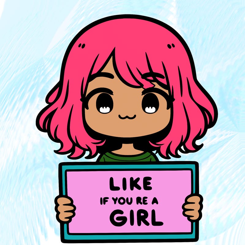 a cute girl holding a sign that says like if you’re a girl