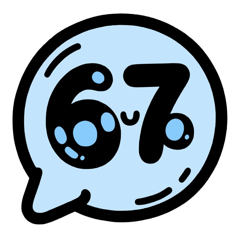 bubble that says 67