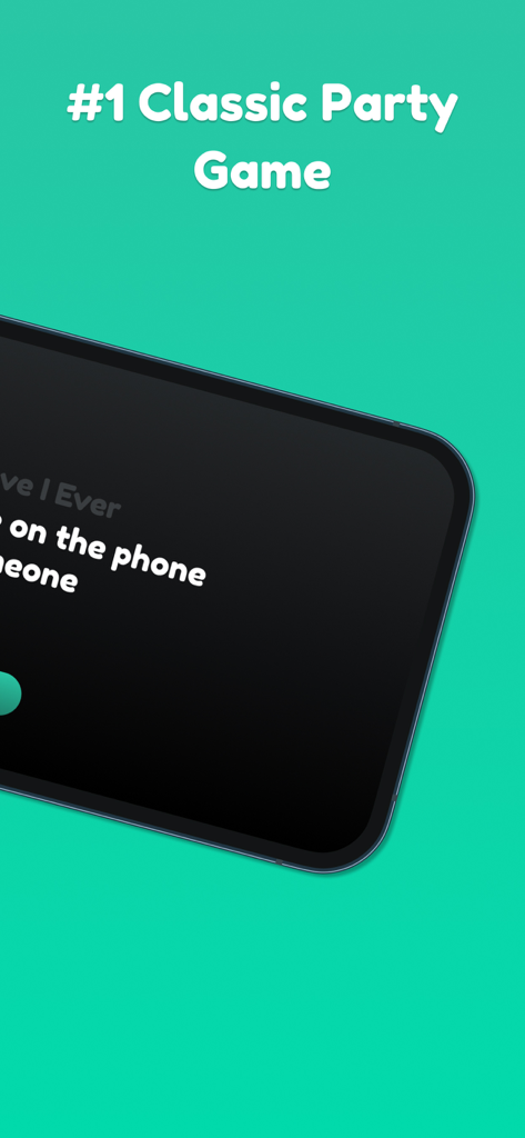 Never Have I Ever • Party Game - Never Have I Ever mobile party game interface showing a classic icebreaker question screen