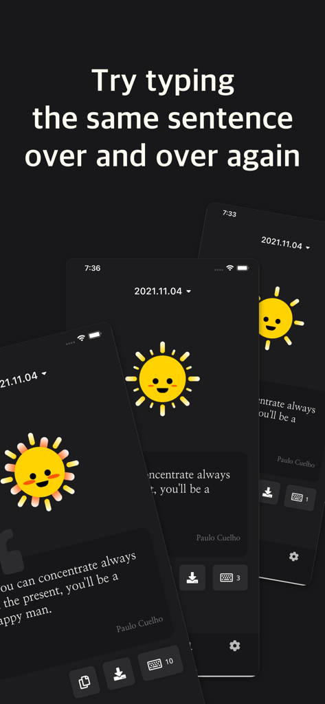 Happy Typing - Affirmations - Three smartphone screens displaying the Happy Typing app interface with a smiling sun icon and a motivational quote by Paulo Coelho.