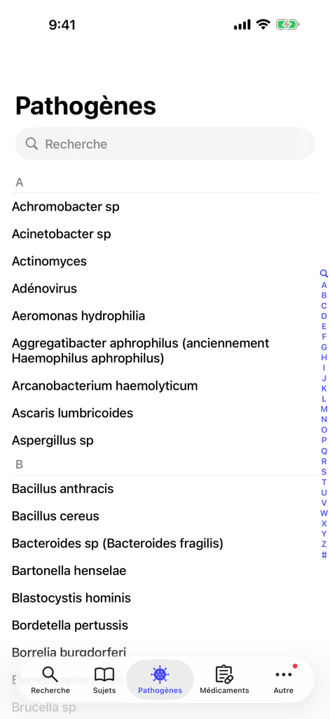 Antibiothérapie Pédiatrique - Searchable alphabetical list of pathogens in the Antibiothérapie Pédiatrique medical app.