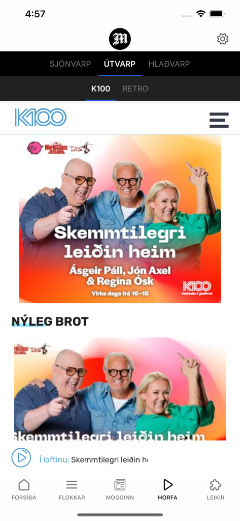 Mogginn mobile app interface showing the K100 radio station section with recent clips and show announcements.