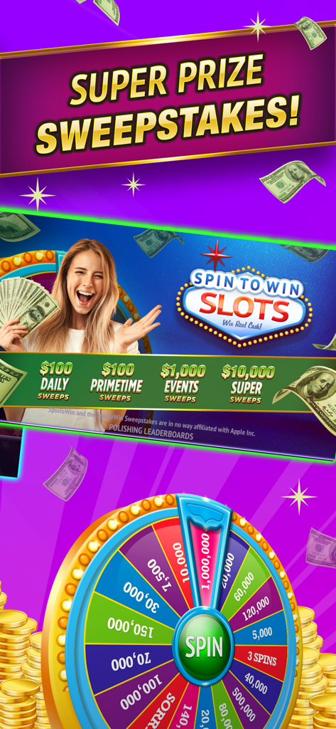 SpinToWin Slots & Sweepstakes - Promotion for SpinToWin Slots app featuring cash prizes and a reward wheel.