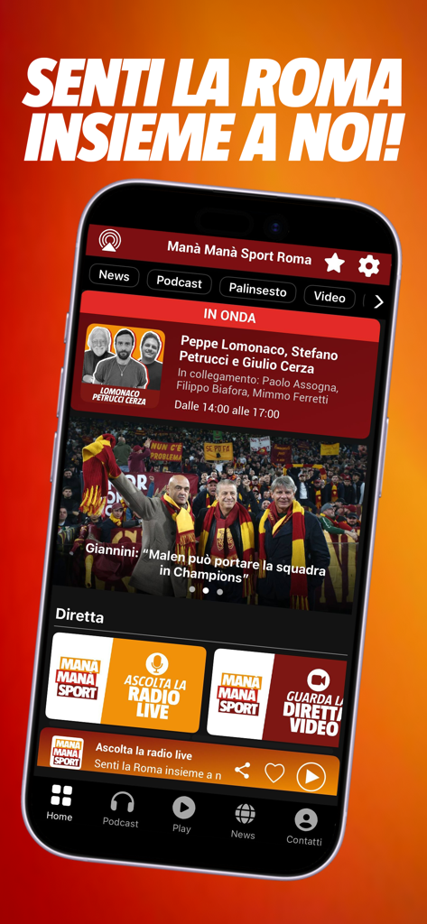 Interfaccia dell'app Radio Manà Manà Sport Roma con radio sportiva in diretta e streaming video