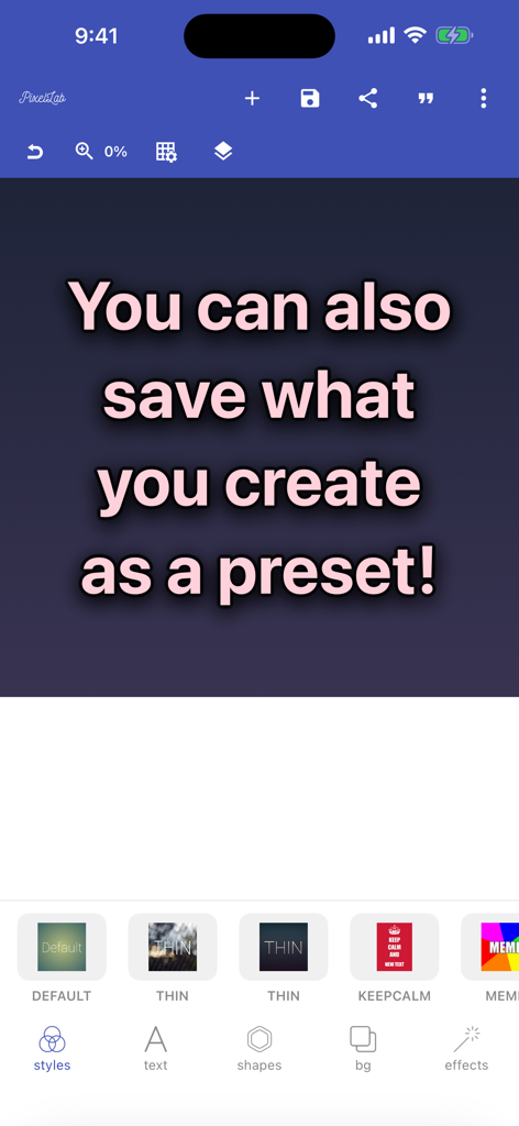 PixelLab app screen showing text styles and the option to save designs as presets.