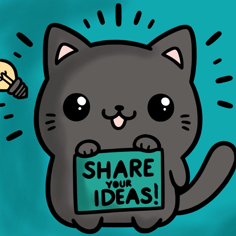 a cute cat saying share your ideas