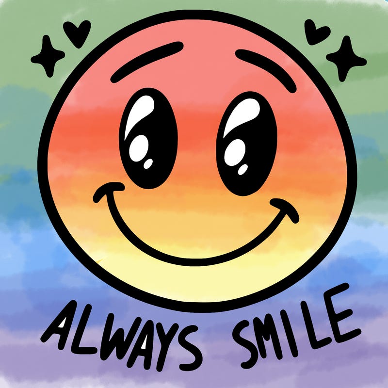 always smile
