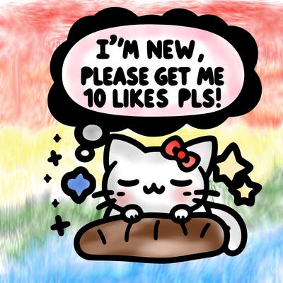 kitty taking a nap dream talking and saying "i'm new, please get me at least 10 likes pls!!"