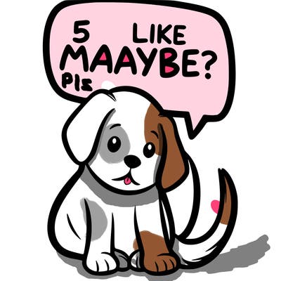 a puppy that says 5 like maybe