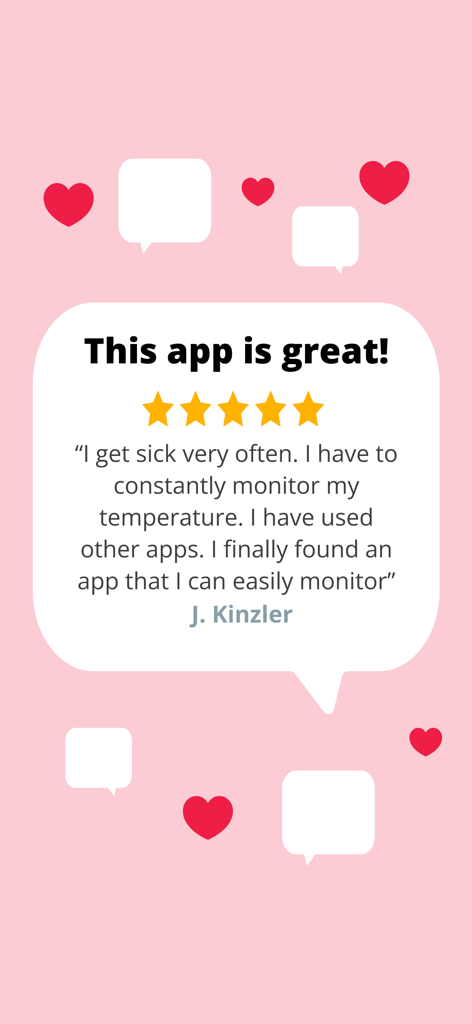 Una reseña de usuario de cinco estrellas para la aplicación de seguimiento de la temperatura corporal de J. Kinzler.