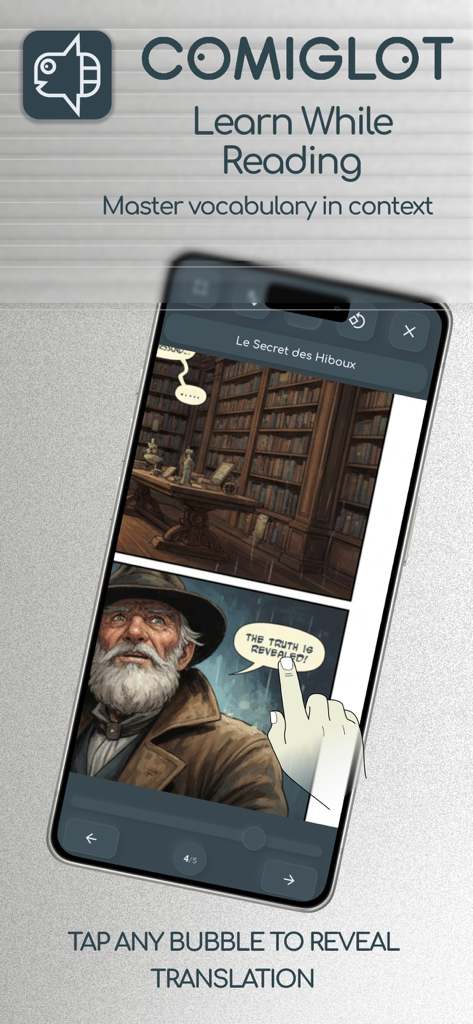 AI Comic Translator: Comiglot - Smartphone screen showing Comiglot app interface where a user taps a comic book speech bubble to reveal an AI translated text