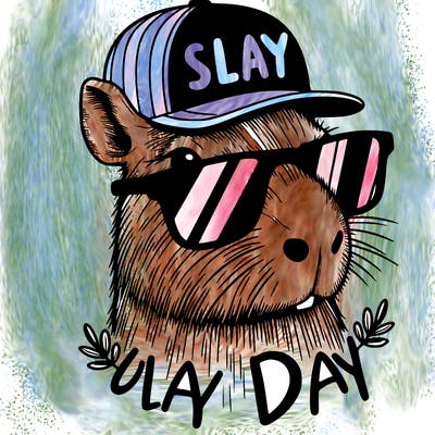 capybara wearing sunglasses and a hat that says slay all day