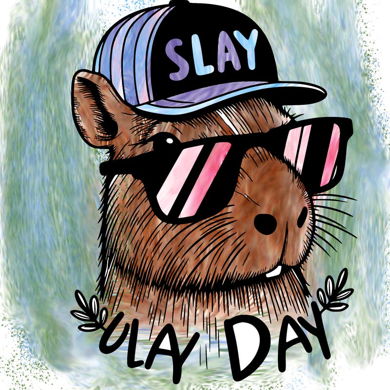 capybara wearing sunglasses and a hat that says slay all day