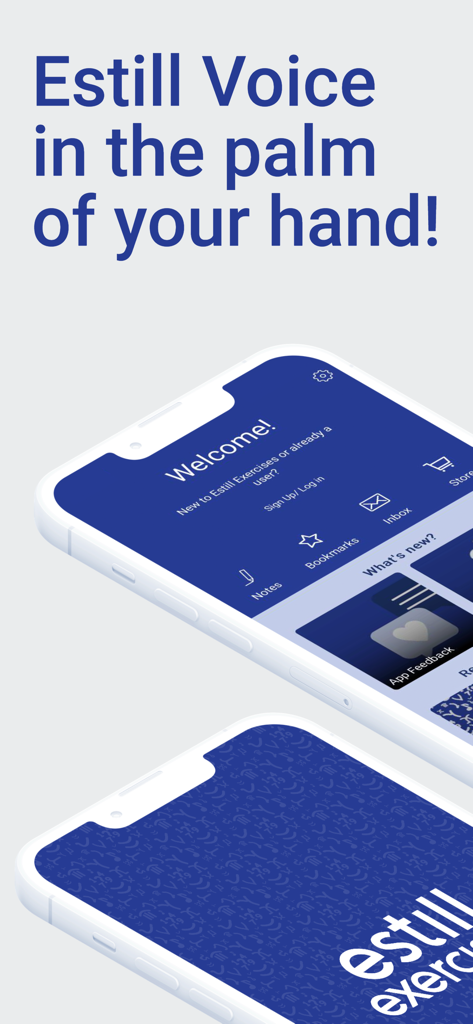 Estill Exercises - Two smartphones displaying the welcome screen and branding of the Estill Exercises vocal training app