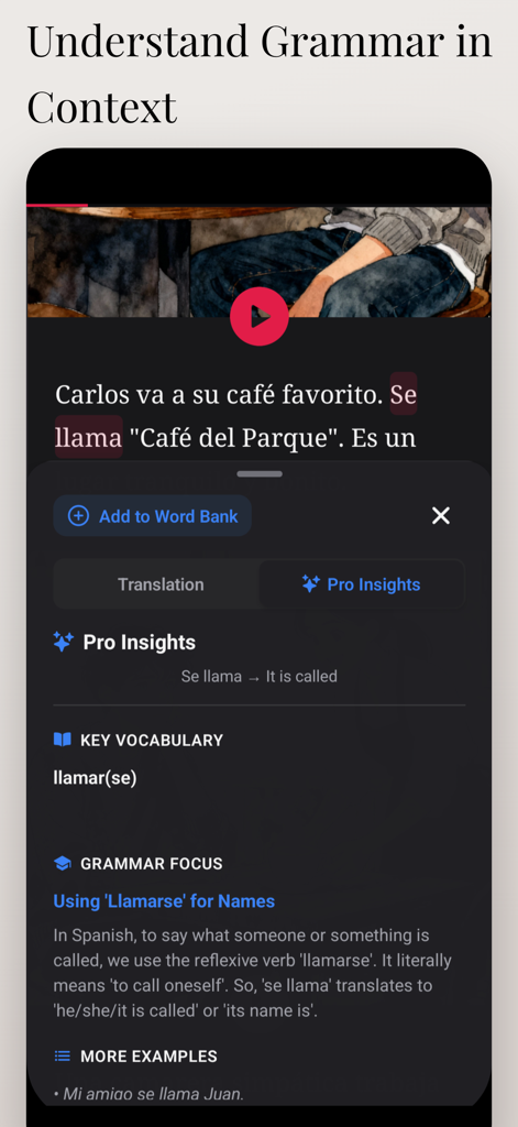 Inklingo: Spanish Stories - Captura de tela do aplicativo Inklingo mostrando explicações detalhadas de gramática espanhola e insights profissionais para vocabulário dentro de uma história