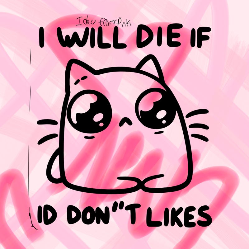 a cat that will die if we don’t get 10 likes