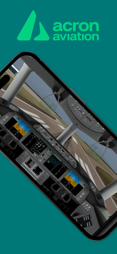 Acron B787 Cockpit Fam. - A smartphone screen showing a high-resolution 3D render of a Boeing 787 cockpit overlooking a runway, with the Acron Aviation logo above.
