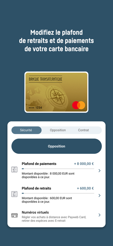 Banque Transatlantique mobile - Interface do aplicativo móvel Banque Transatlantique para gerenciamento de limites de pagamento e saque de cartão de crédito com opções de segurança e oposição.