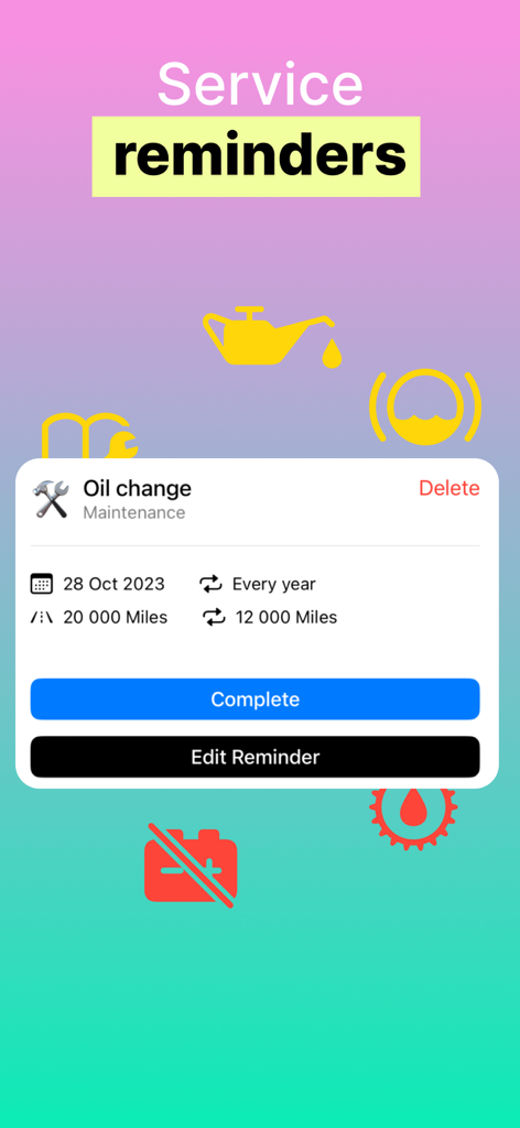 Car log & Gas mileage tracker - Mobile app interface showing a car service reminder for an oil change with mileage and date tracking.