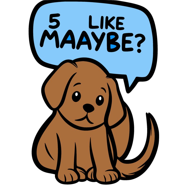 a puppy that says 5 like maybe