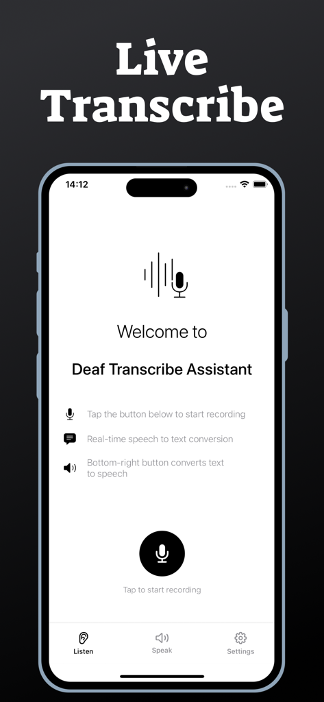 Welcome screen of the Deaf Transcribe Assistant app featuring a large record button for live speech to text transcription