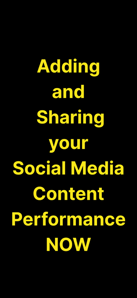 TikFoIIow Boost - Text screen stating Adding and Sharing your Social Media Content Performance NOW in yellow font on a black background