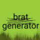Brat Generator Lyrics