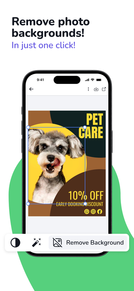 Desygner: Design Any Graphic - Desygner app interface showing the one-click background removal tool on a pet care marketing post