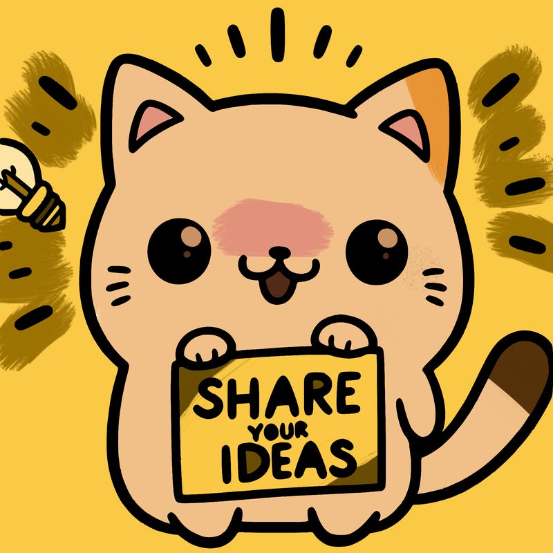 a cute cat saying share your ideas
