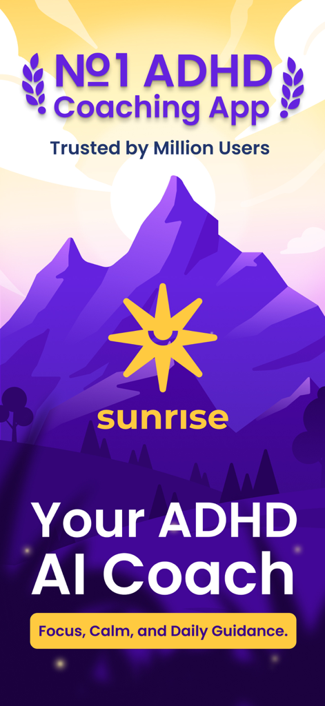 ADHD Coach & Planner - Sunrise - Schermata promozionale per l'app Sunrise ADHD AI Coach con un paesaggio montano viola.