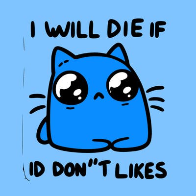 a cat that will die if we don’t get 10 likes