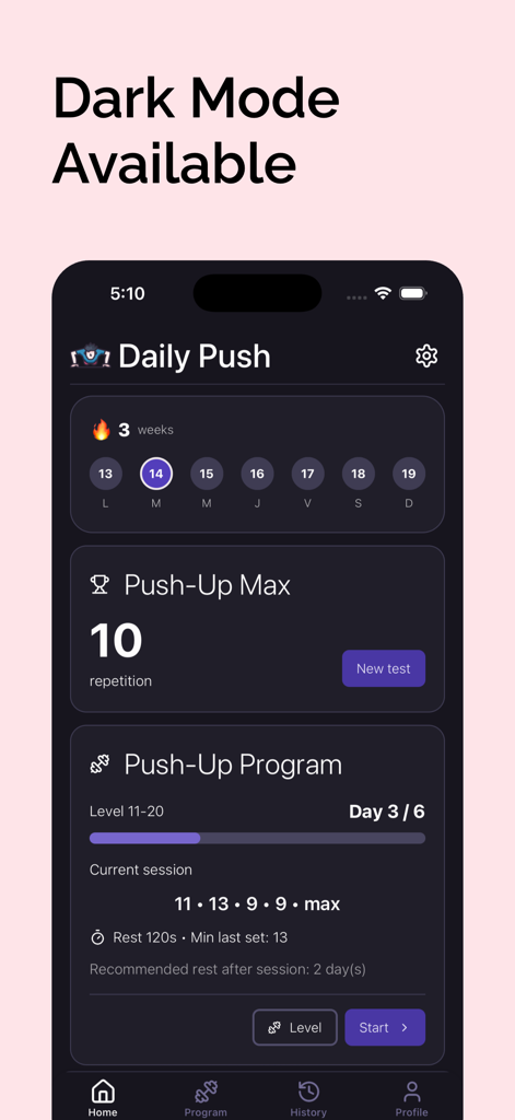 Daily Push app interface in dark mode showing push up workout progress with a three week streak and level based program.