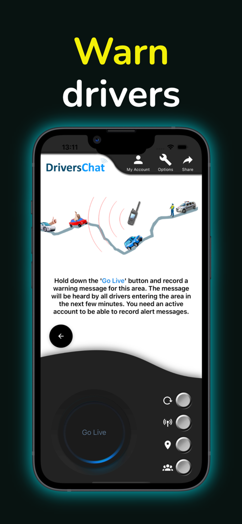 Drivers Chat app interface with Go Live button to record road alerts for nearby drivers