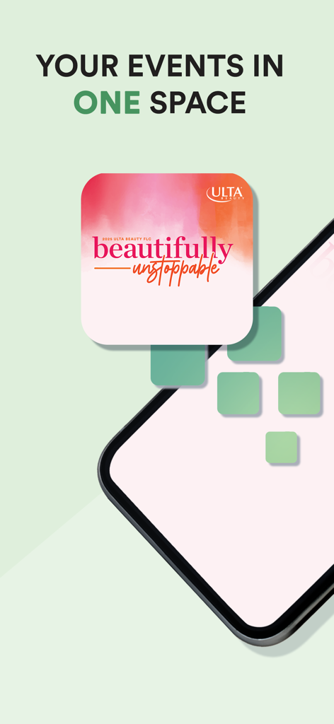 Ulta Beauty FLC - Ulta Beauty FLC app display showing your events in one space