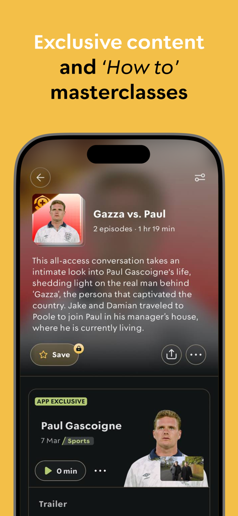 High Performance App - High Performance App screen showing exclusive masterclasses and documentaries featuring Paul Gascoigne