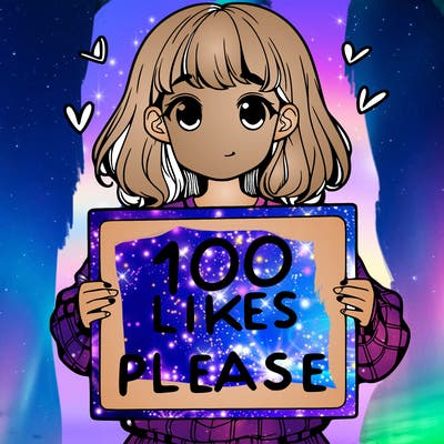 a girl holding a sign saying 100 likes please
