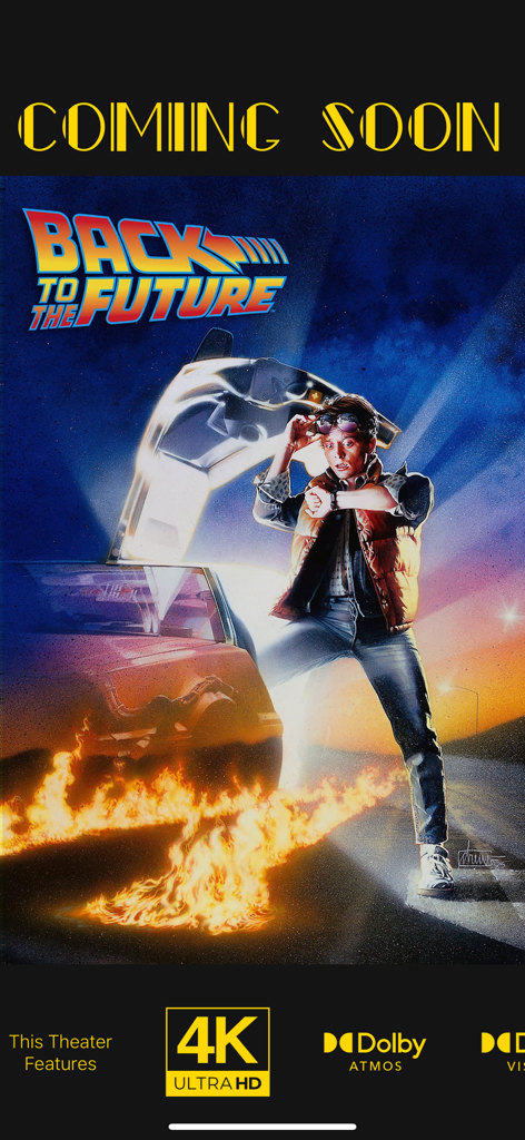 Now Showing – Movie Poster TV - Digital movie poster for Back to the Future with a Coming Soon banner and theater logos for 4K and Dolby Atmos