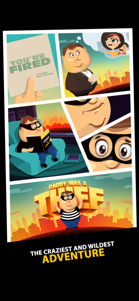 Daddy Was A Thief - A comic strip showing the game protagonist getting fired and learning to become a thief
