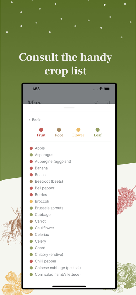 Biodynamic Gardening Calendar - Crop list categorized by fruit root flower and leaf in the Biodynamic Gardening Calendar app
