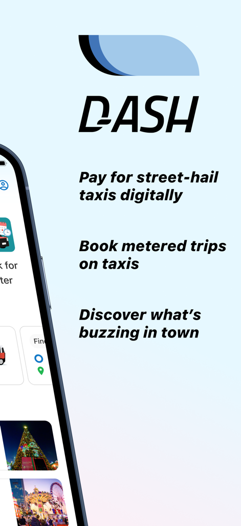DASH: HK's Main Taxi App - DASH app interface showing taxi booking, digital payment, and Hong Kong event discovery features