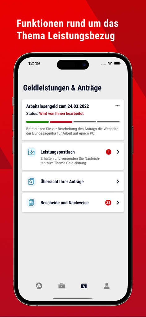 Ein Screenshot der BA-mobil App, der den Bildschirm für Geldleistungen und Antragsstatus mit einer Fortschrittsleiste für Arbeitslosengeld anzeigt.