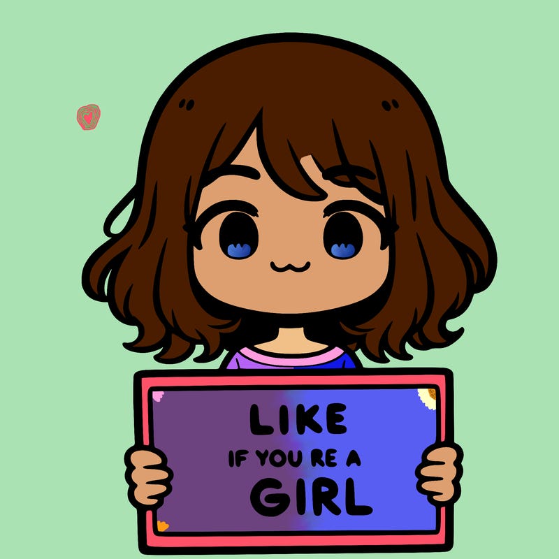 a cute girl holding a sign that says like if you’re a girl