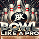 Bowl Like A Pro: Coaching App