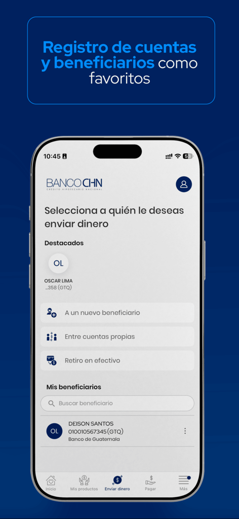 Interfaz de la aplicación CHN Movil mostrando cómo seleccionar un beneficiario registrado para enviar dinero a Guatemala desde Estados Unidos