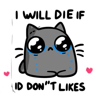 a cat that will die if we don’t get 10 likes