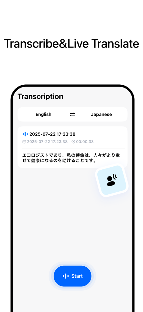 Smartphone screen showing the Hi Translate app live transcription and translation interface between English and Japanese