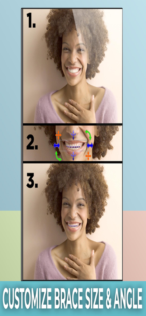 A step by step guide showing how to customize the size and angle of braces on a smiling woman