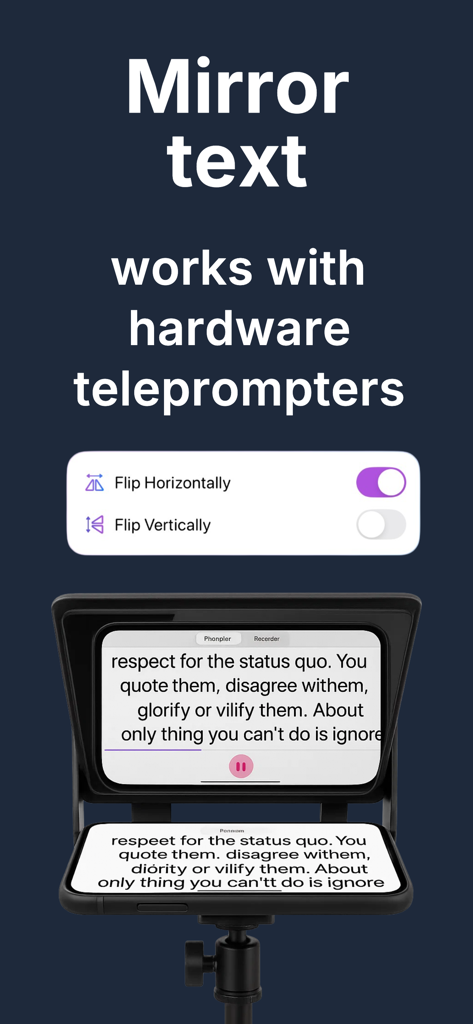 GoTeleprompter: Video Prompter - Mirror text feature for hardware teleprompters in the GoTeleprompter app