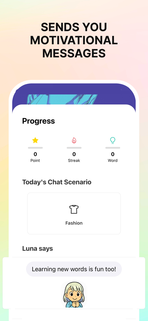 LunaTalk: AI Japanese Chat App - LunaTalk app dashboard showing user progress and a motivational message from the AI character
