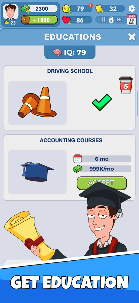A menu screen in Idle Guy Life Simulator showing education options and a character wearing a graduation cap and holding a diploma